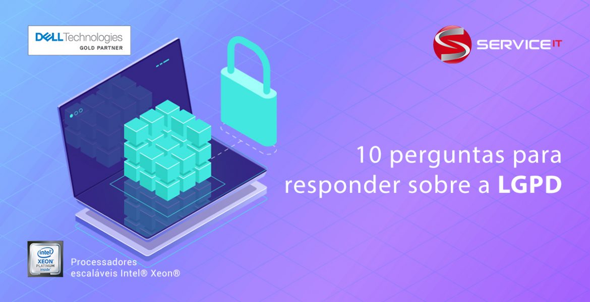 10 questões para responder sobre LGPD