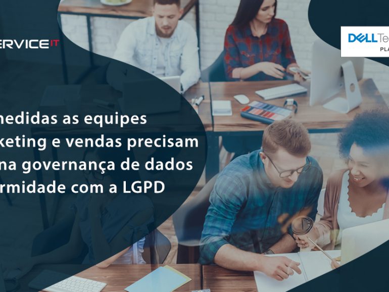 O vital papel do marketing e vendas na governança de dados e conformidade com a LGPD