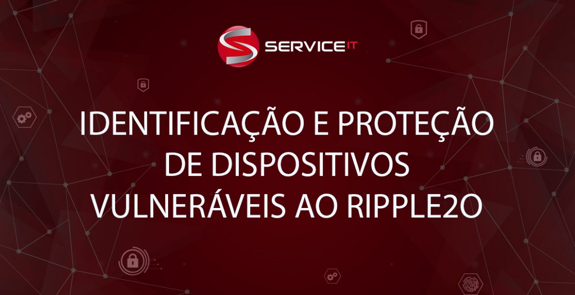 Identificação e Proteção de Dispositivos Vulneráveis ao RIPPLE20