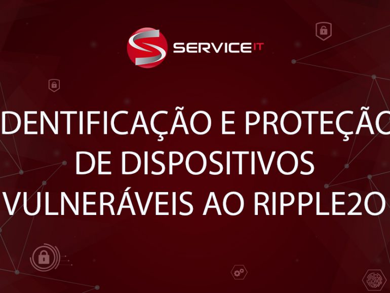 Identificação e Proteção de Dispositivos Vulneráveis ao RIPPLE20