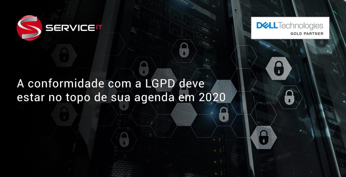 A conformidade com a LGPD deve estar no topo de sua agenda em 2020