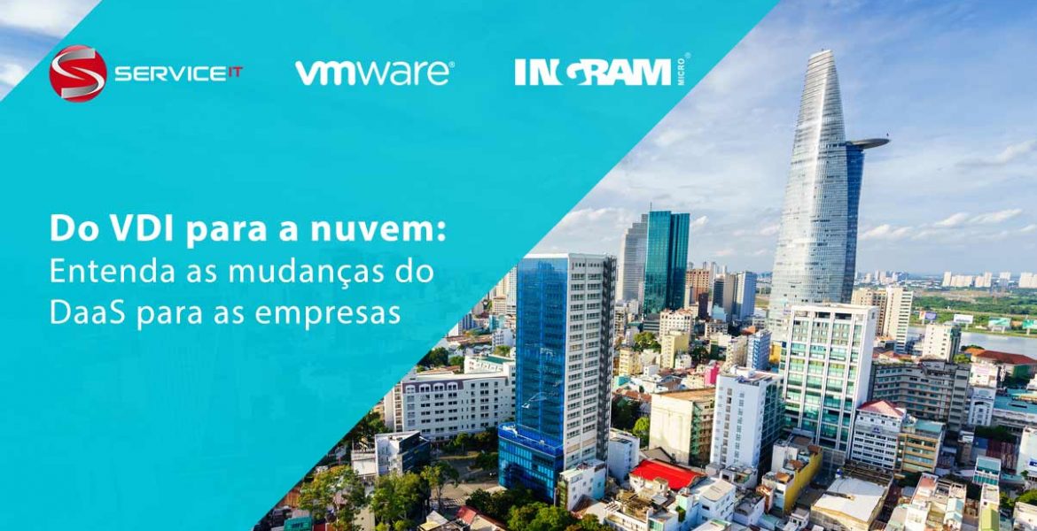 Do VDI tradicional para nuvem: Entenda as mudanças do Desktop Virtual para as empresas