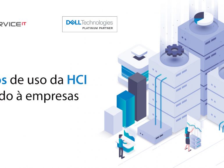 HCI na prática: Cinco casos de uso da infraestrutura hiperconvergente aplicado às empresas