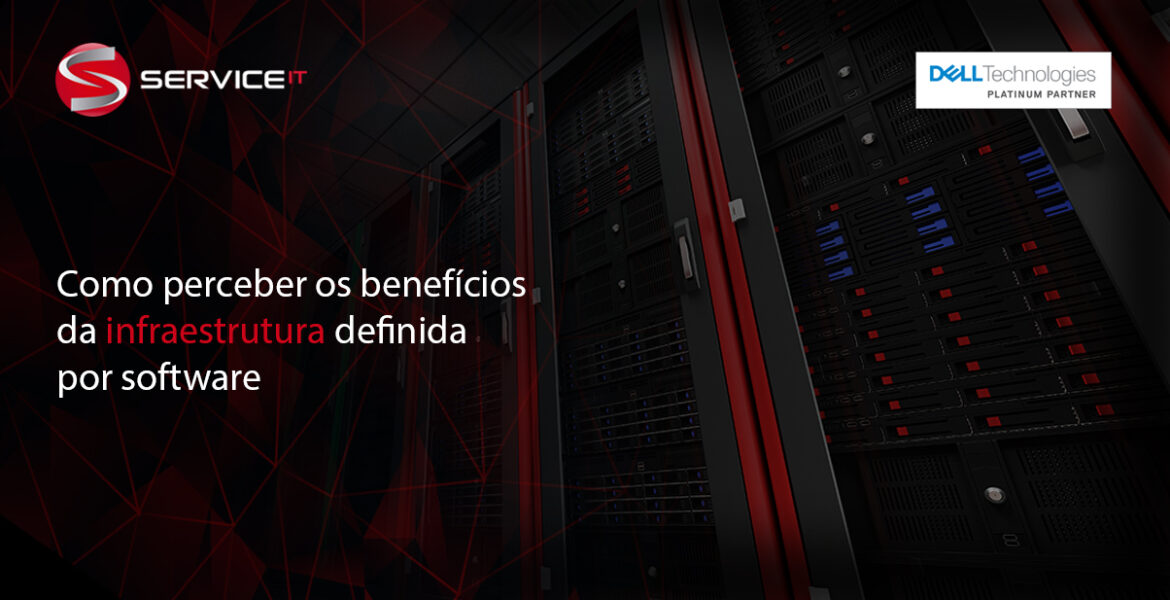 Como perceber os benefícios da infraestrutura definida por software