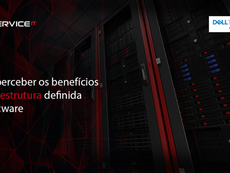 Como perceber os benefícios da infraestrutura definida por software