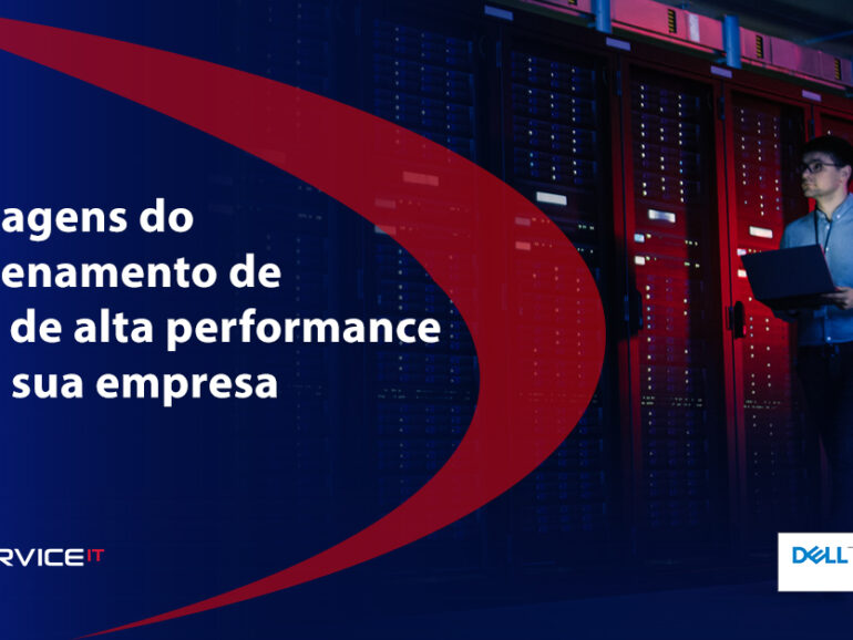 4 vantagens do armazenamento de dados de alta performance para a sua empresa