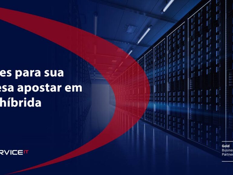 6 razões para sua empresa apostar em cloud híbrida