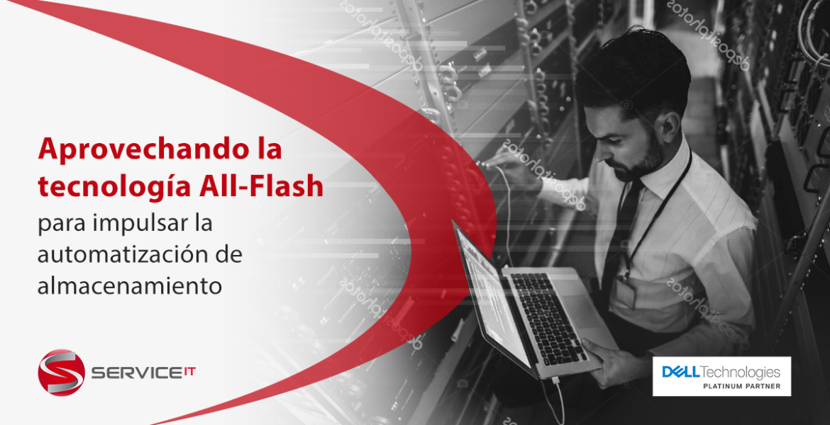 Aprovechando la tecnología All-Flash para impulsar la automatización de almacenamiento