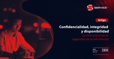 Confidencialidad, integridad y disponibilidad: Los tres pilares en la seguridad de la información