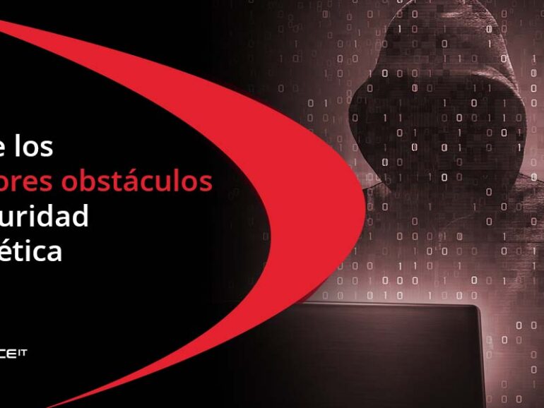 Supere los 3 mayores obstáculos de seguridad cibernética