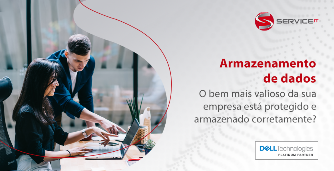 O bem mais valioso da sua empresa está protegido e armazenado corretamente?