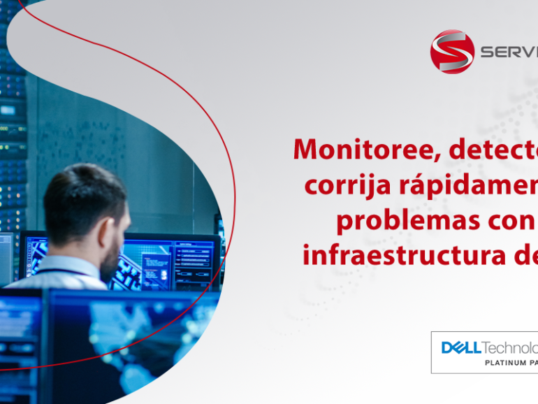 Como monitorear y corregir rápidamente problemas con su estructura de IT