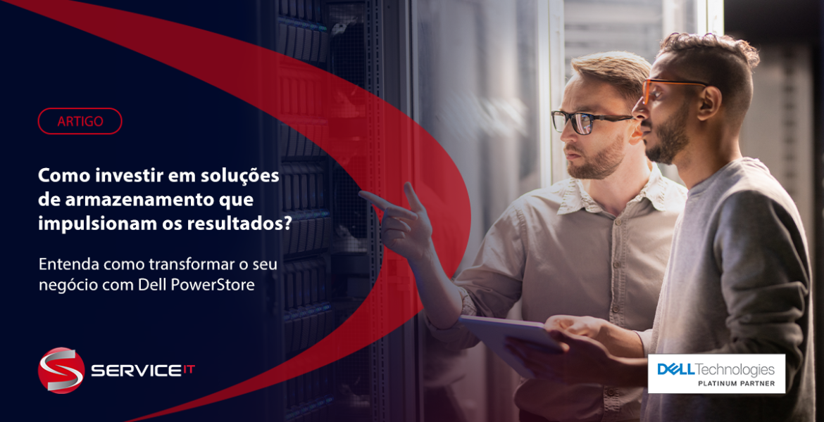 Como investir em soluções de armazenamento que impulsionam os resultados